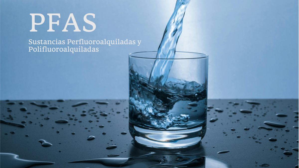 Los químicos eternos PFAS en el ambiente